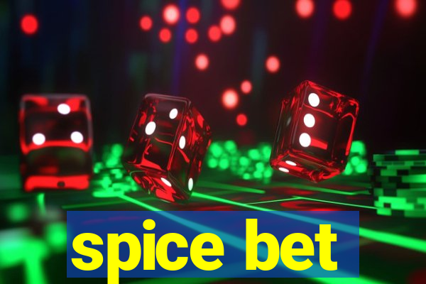 spice bet